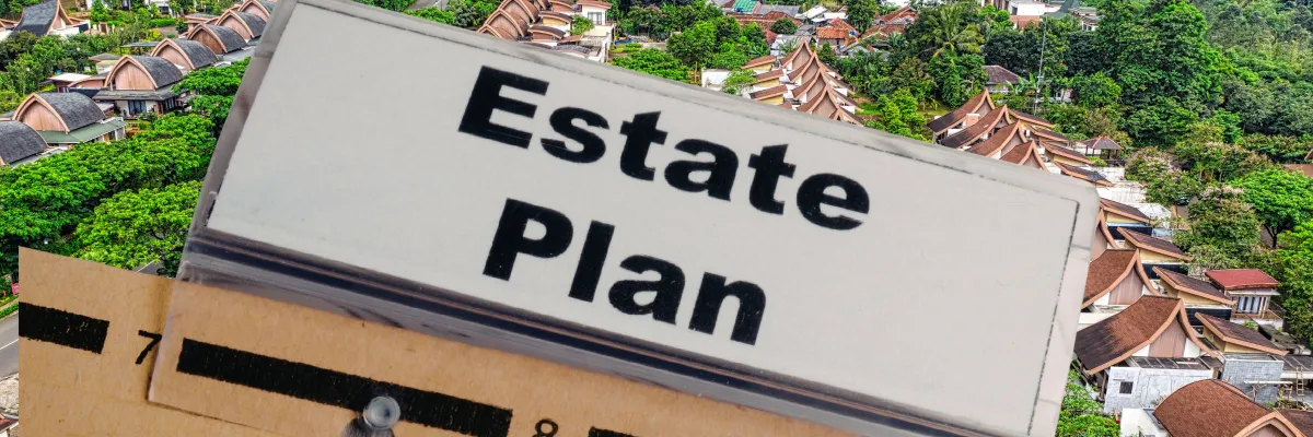 What Does a Complete Estate Plan Include in 2026—And Why Isn’t a Will Alone Enough?