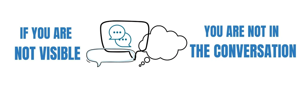 Let's Talk Being Visible